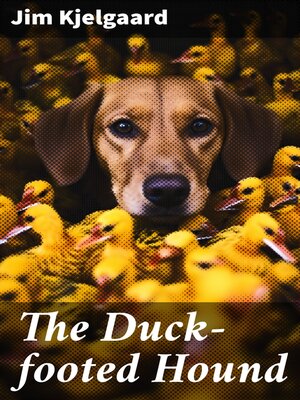 cover image of The Duck-footed Hound